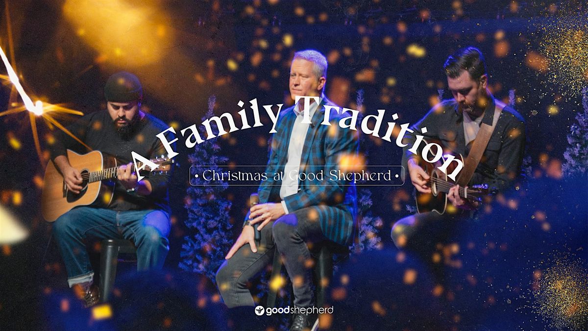 Celebrate Christmas at Good Shepherd Gladstone