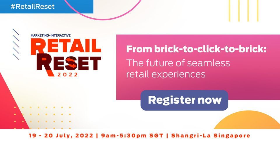 Retail Reset 2022 at Shangri-La Singapore on 19th July, 2022