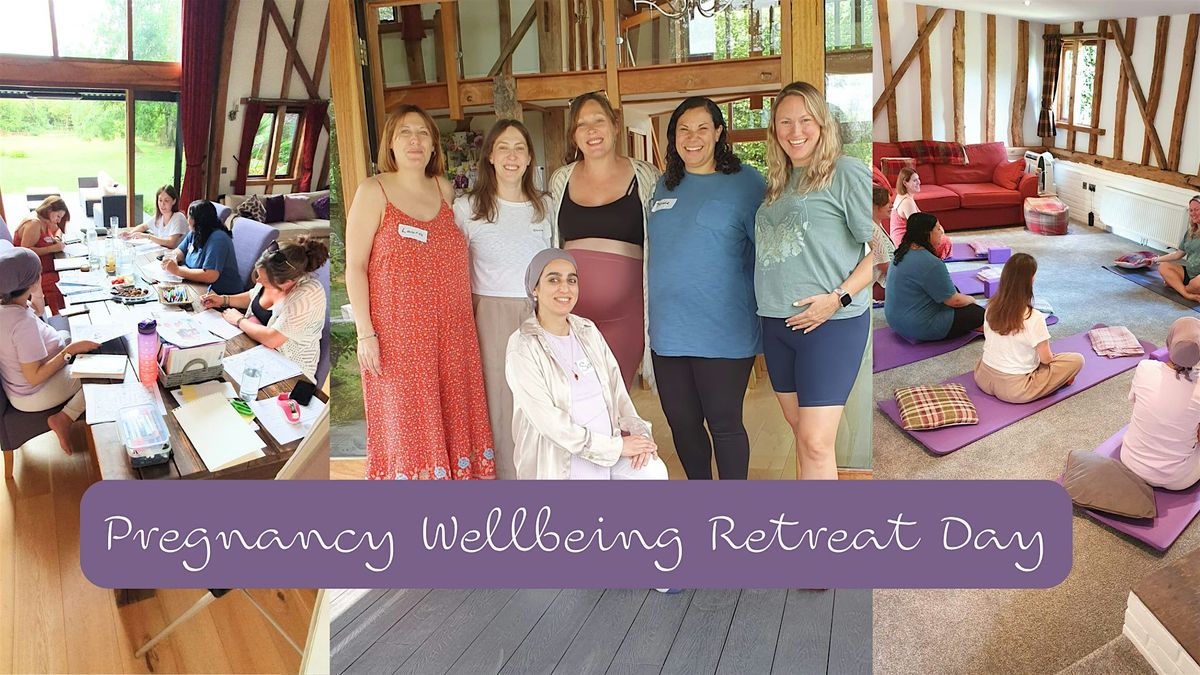 Pregnancy Wellbeing Retreat Day