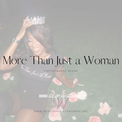 More Than Just a Woman, LLC