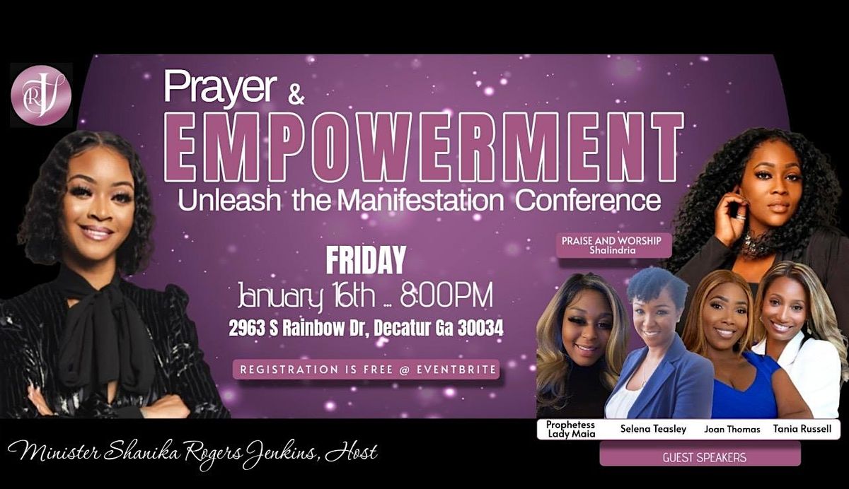 Prayer & Empowerment Unleash the Manifestation Conference 2026