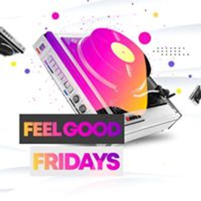 Feel Good Fridays