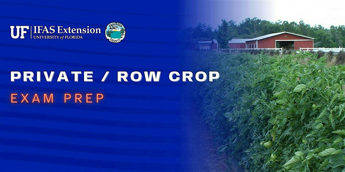 Private\/ROW Crop Exam Prep