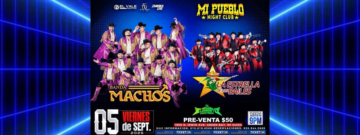 BANDA MACHOS, LA ESTRELLA DE LOS BAILES & MAS