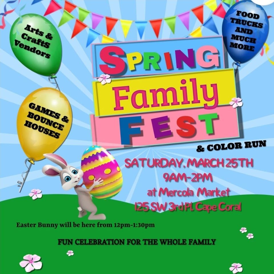 Spring Family Fest Mercola Market Of Cape Coral March 25 2023 spring-family-fest-mercola-market-of-cape-coral-march-25-2023