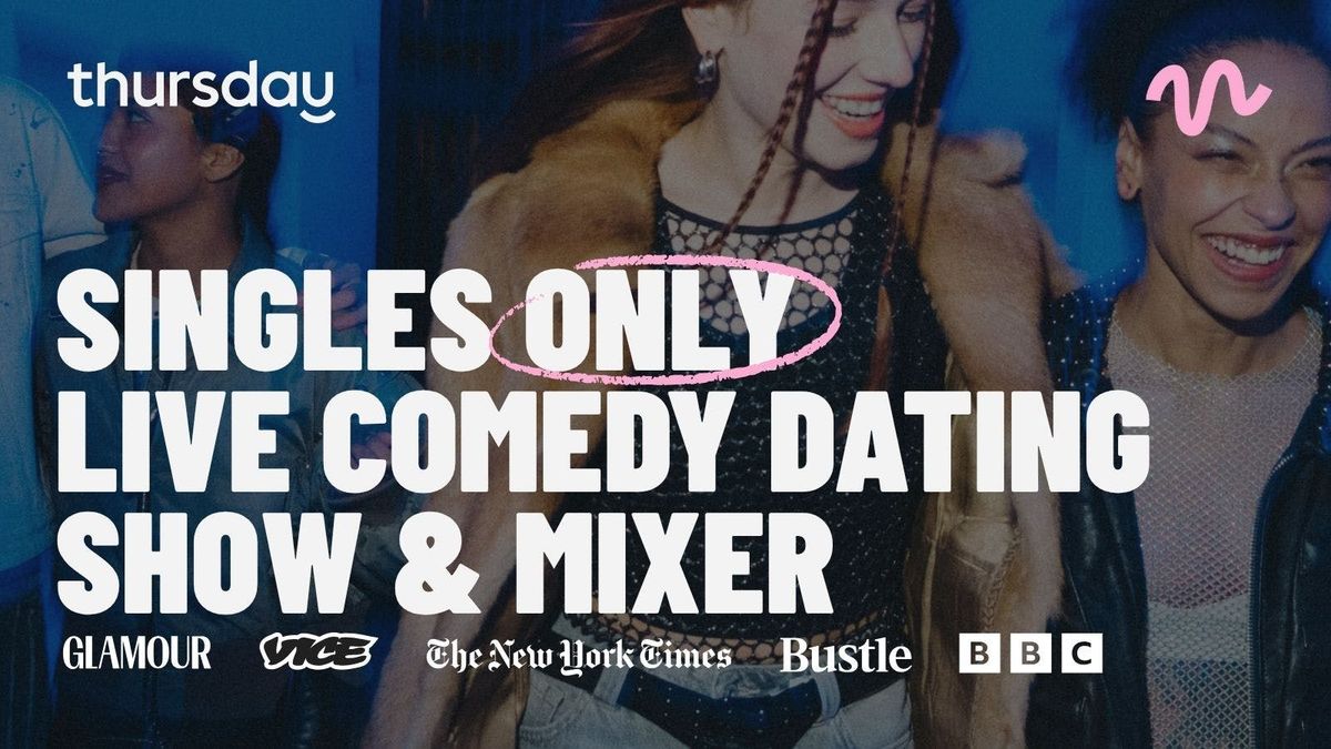 Thursday I Live Comedy Dating Show & Singles Mixer @ Palm House I San Francisco