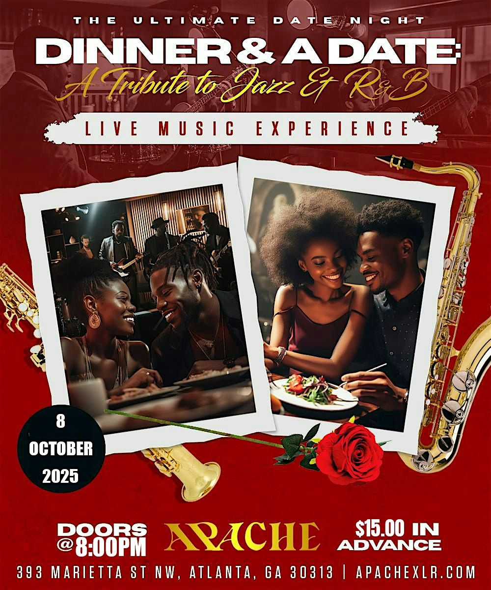 Dinner and A Date: A Tribute To Jazz & R&B