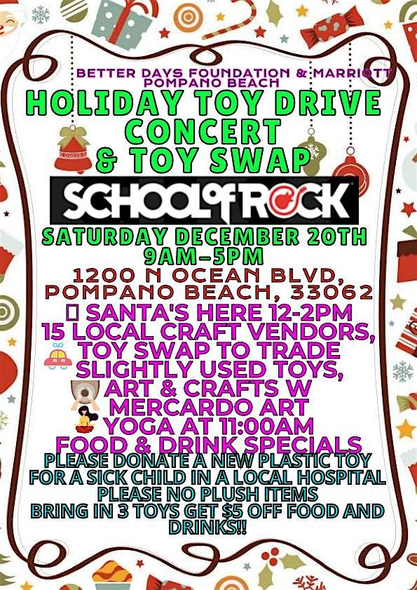 SCHOOL OF ROCK CONCERT, TOY DRIVE, CRAFT MARKET & TOY SWAP with FREE SANTA