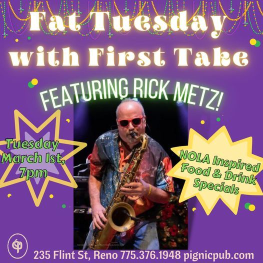 FAT TUESDAY Live Jazz w/First Take ft Rick Metz | Pignic Pub & Patio ...