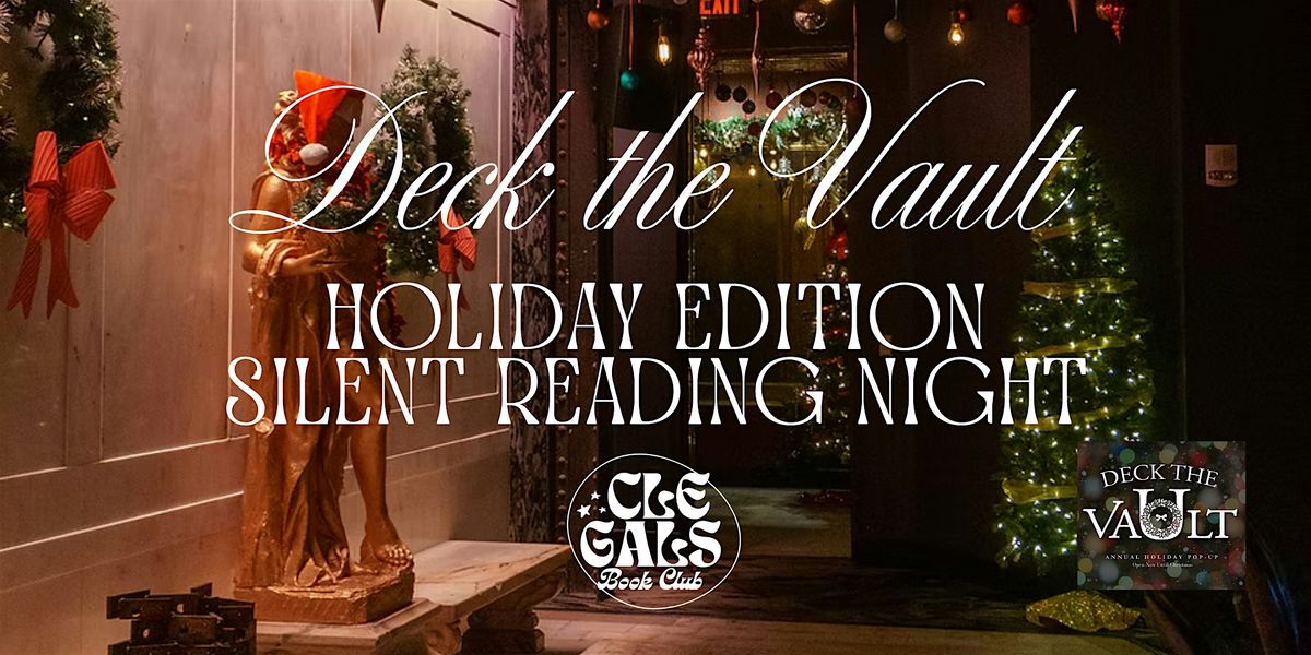 Clegalsbookclub x Deck the Vault Holiday Silent Reading Night