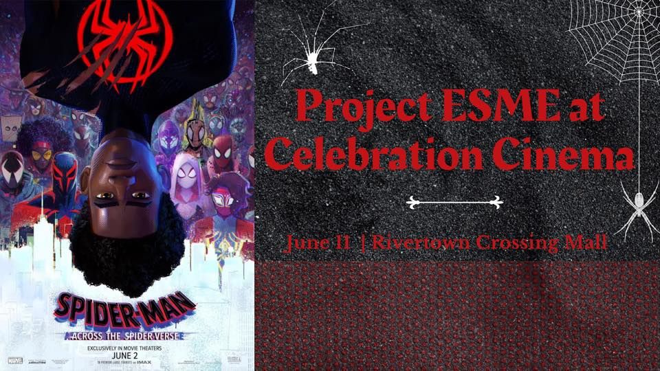 ESME at Celebration Cinema “Spiderman Across the SpiderVerse