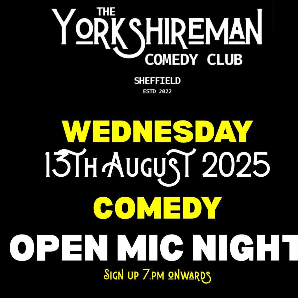 Yorkshireman Comedy Club Open Mic