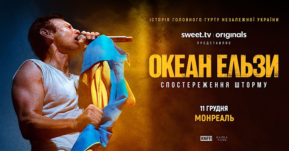 Okean Elzy: Stormwatch | Montreal