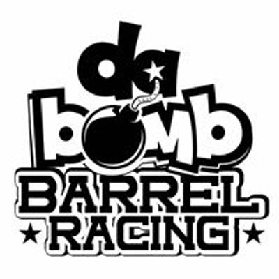 Da Bomb Barrel Racing LLC