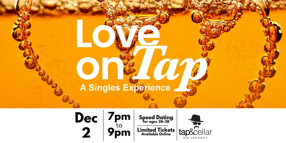 Speed Dating @ Tap & Cellar
