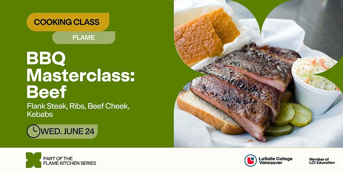 LCV Kitchen Series: BBQ Masterclass- Beef