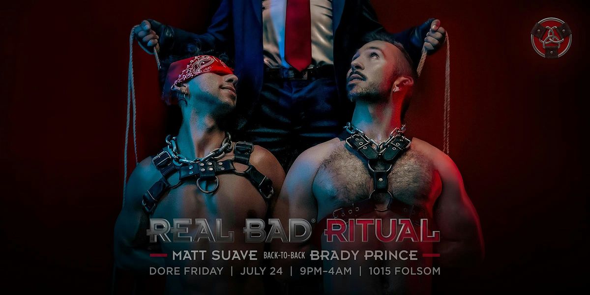 REAL BAD: RITUAL