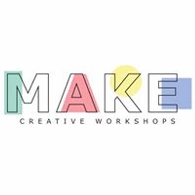 MAKE creative workshops