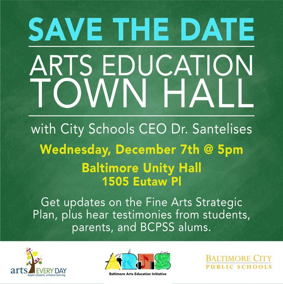 Baltimore City Public Schools Arts Education Town Hall | Baltimore ...