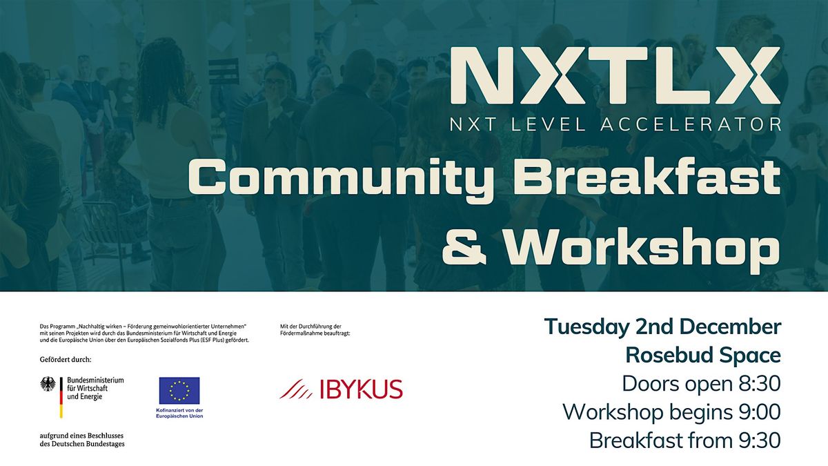 NXTLX Community Breakfast & Workshop: Make the Most of Every Event