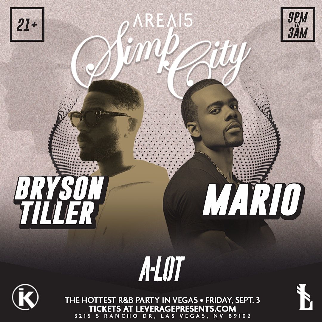 Simp City the hottest R&B party in Las Vegas ft. Bryson Tiller + Mario