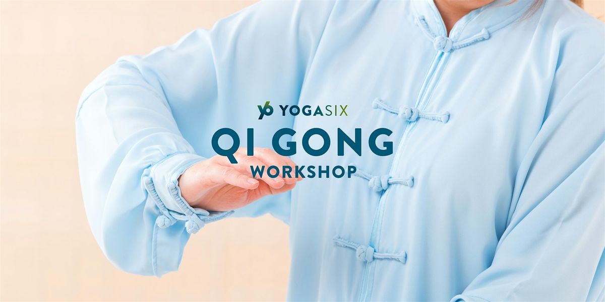 Qi Gong Workshop