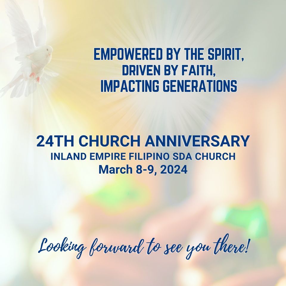 24th Church Anniversary | Inland Empire Filipino SDA Church | Inland ...