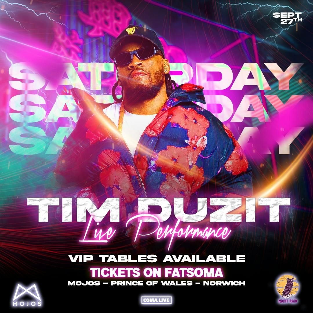 MOJOS X NIGHT RAID PRESENTS: TIM DUZIT LIVE PERFORMANCE