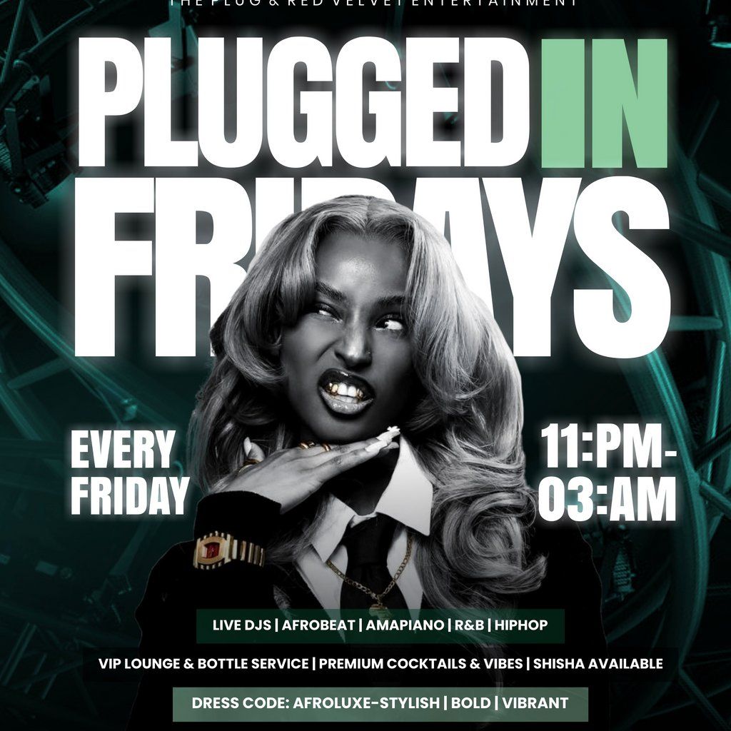 PLUGGED IN FRIDAYs!