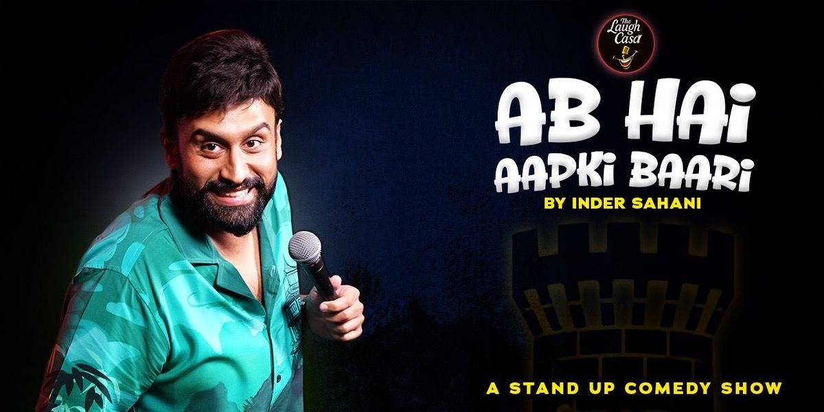 Ab Hai Aapki Baari By Inder Sahani