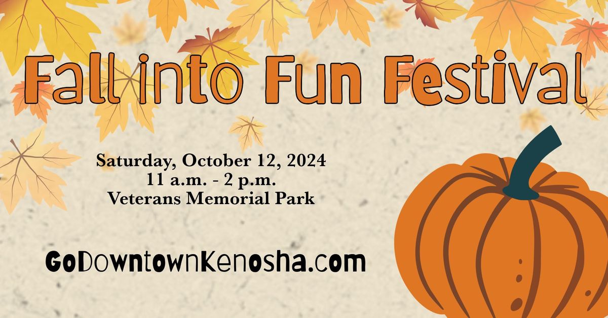 Fall into Fun Festival Veterans Memorial Park, Kenosha, WI October