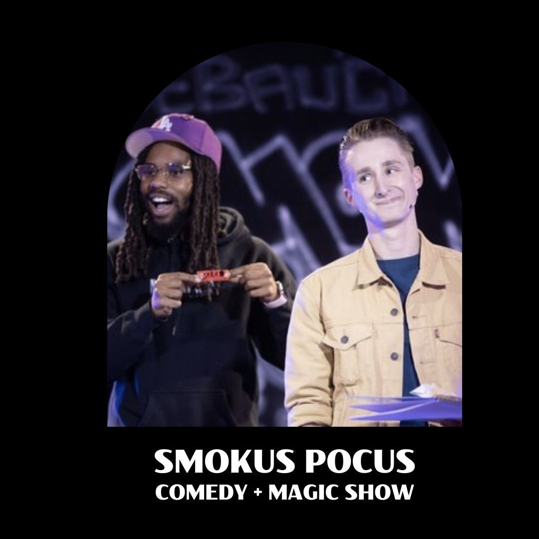 Smokus Pocus - A 420 Magic Show at Milton Theatre