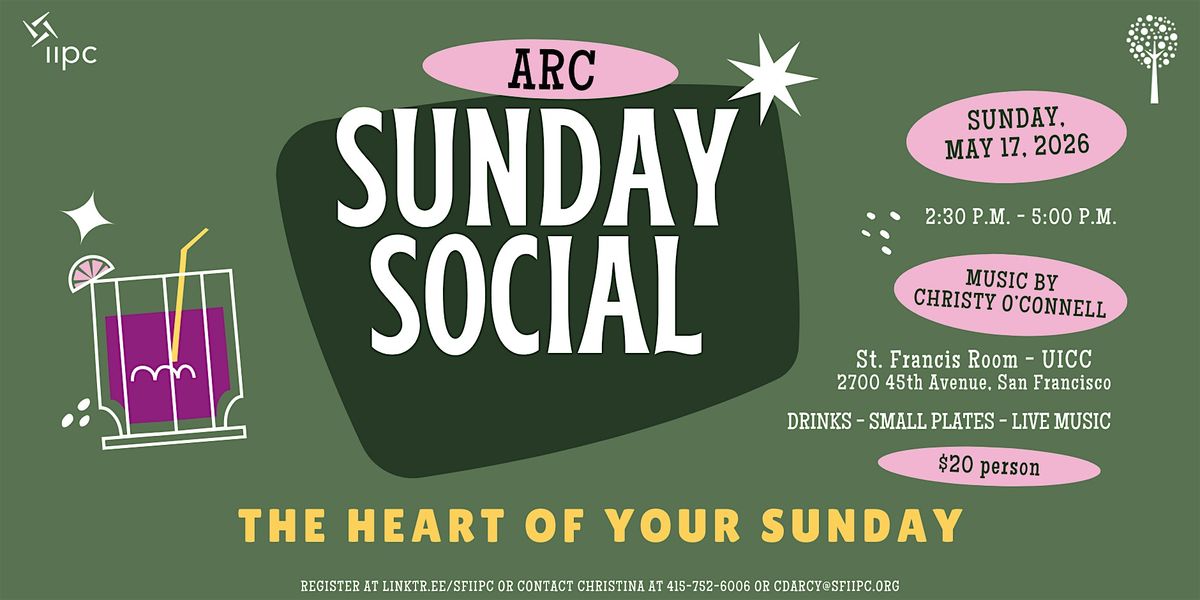 ARC Sunday Social | May 17, 2026