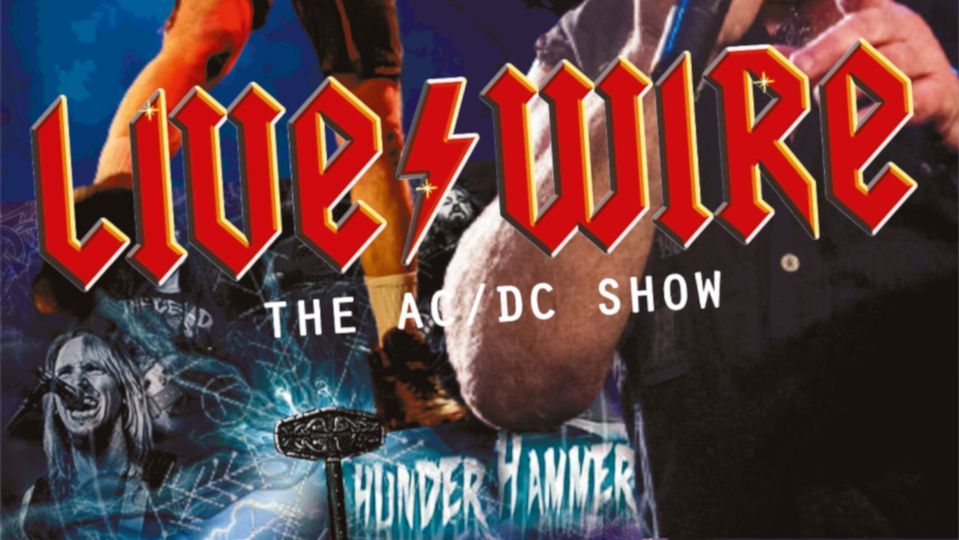 LiveWire The ACDC Show - Warrington at Pyramid & Parr Hall, Warrington ...