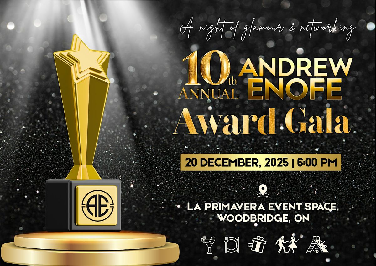 10th Annual Andrew Enofe Award Gala 2025