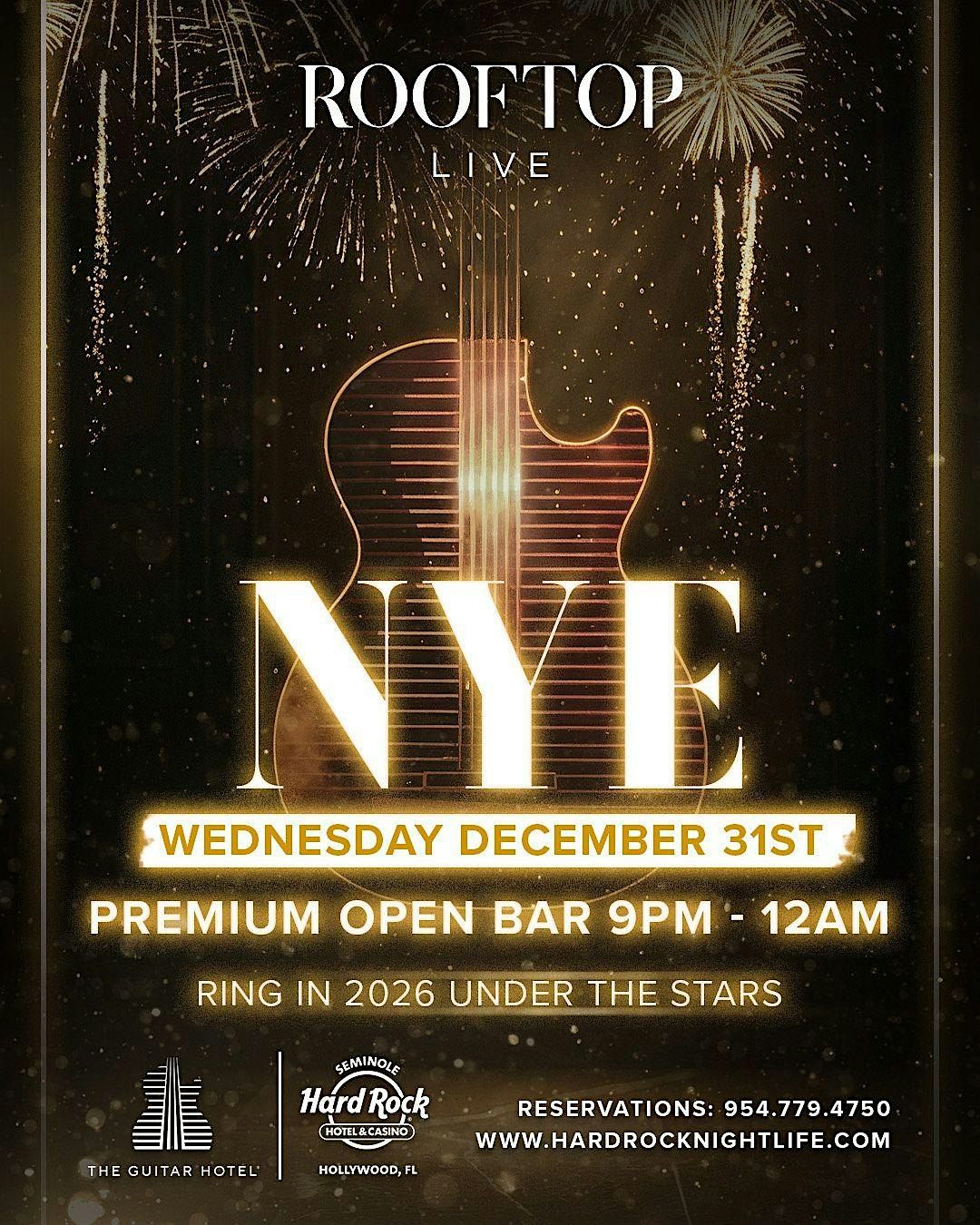 NEW YEARS EVE AT ROOFTOP LIVE WEDNESDAY Dec 31 Open Bar 9pm-12am Live DJS