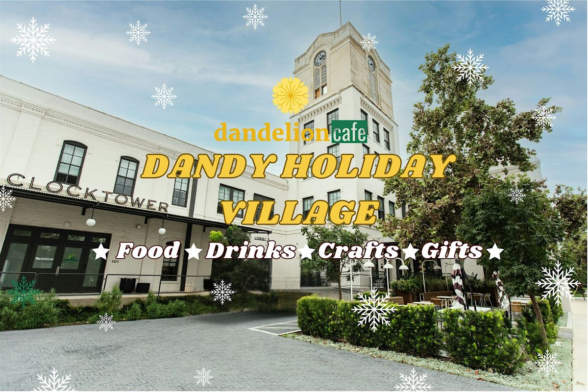 Dandy Holiday Village & Brunch with Santa