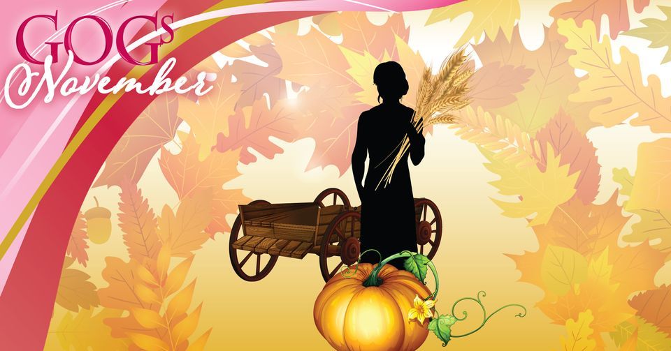 GOGs November "Harvesting Gratitude" Meeting