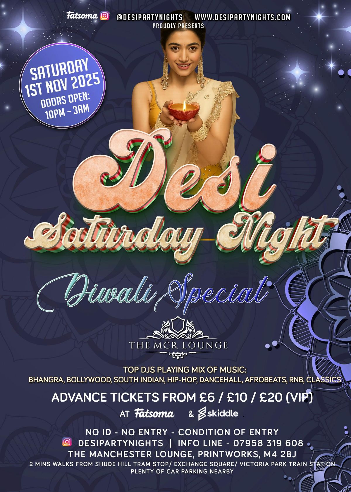Desi Saturday Night Manchester: Diwali\/ Afterparty Special