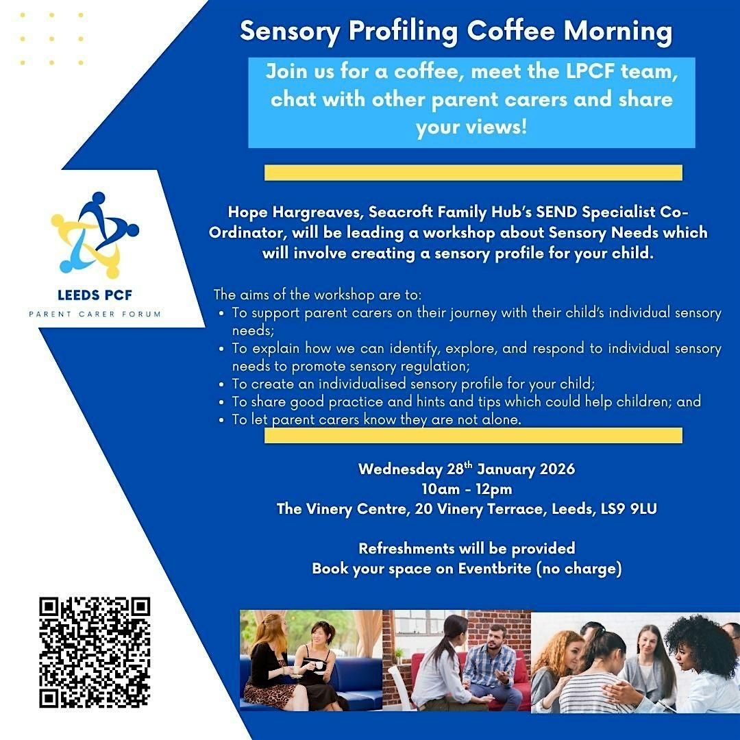 Sensory Needs Workshop and Coffee Morning