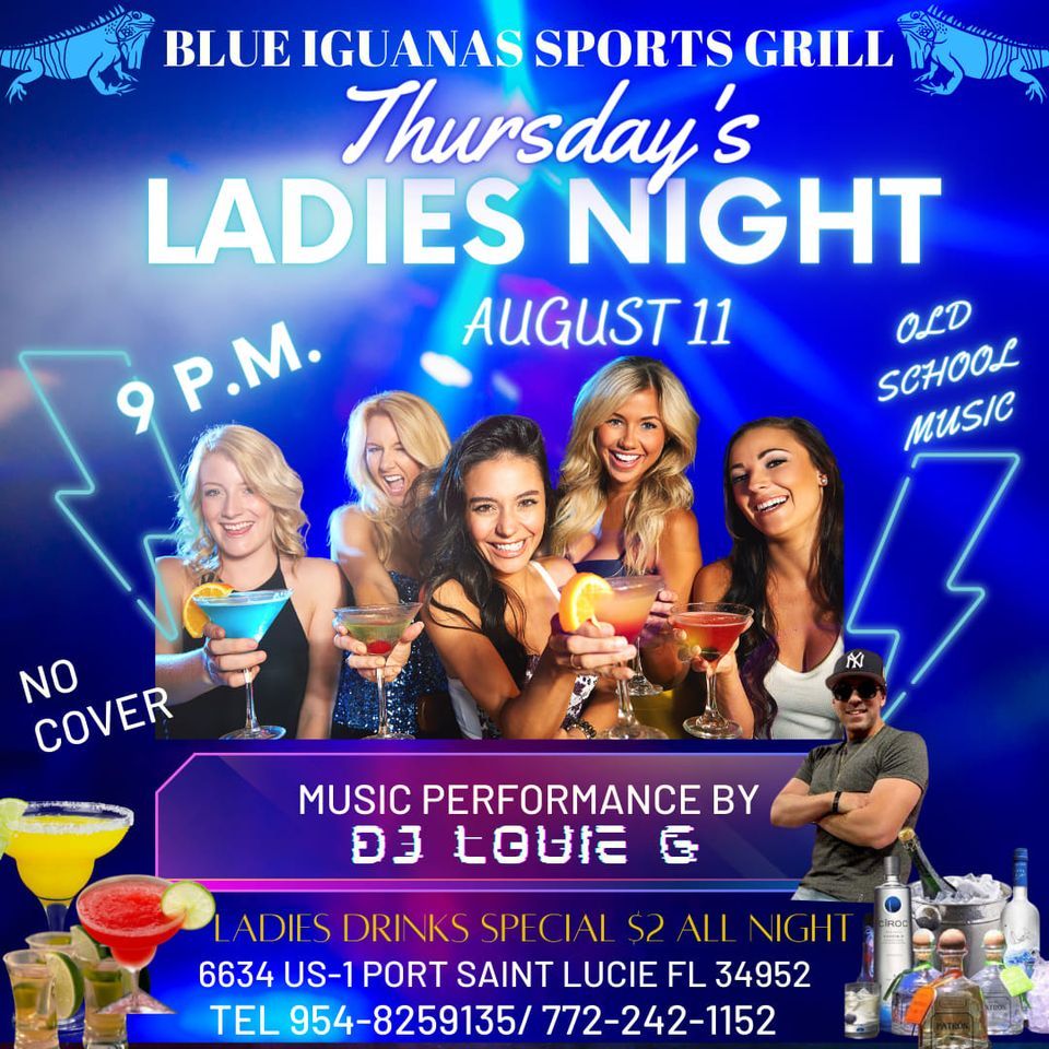 Ladies Night | Blue Iguanas Sports Grill, Port Saint Lucie, FL | August ...