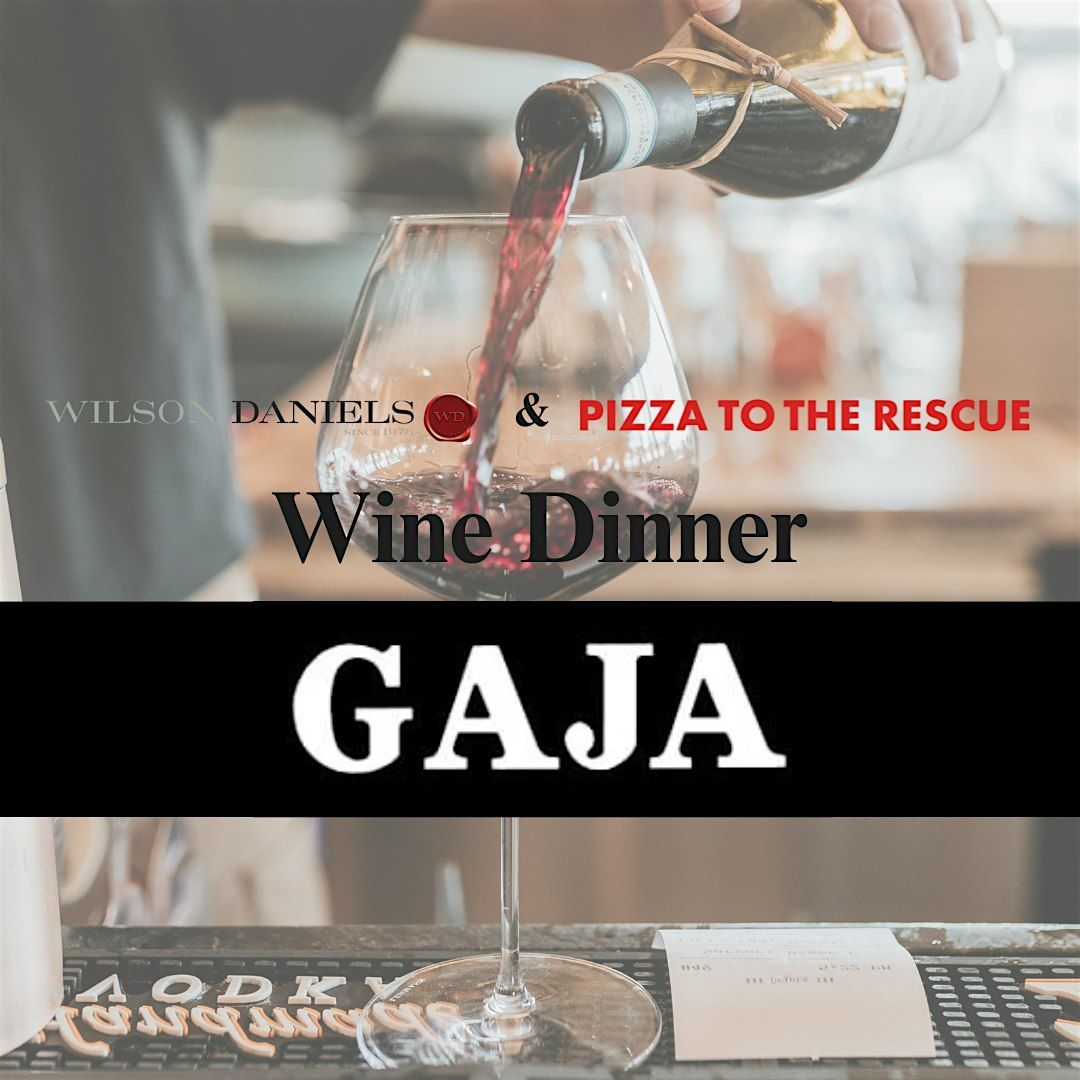 Gaja Wine Dinner