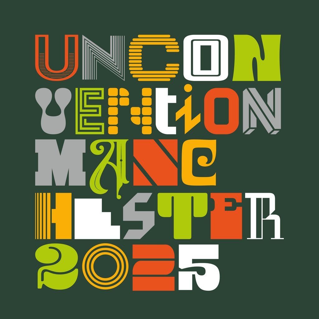 Un-Convention Manchester 2025