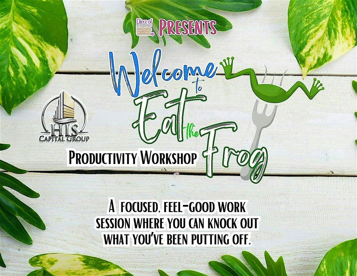 Eat the Frog - Productivity Workshop