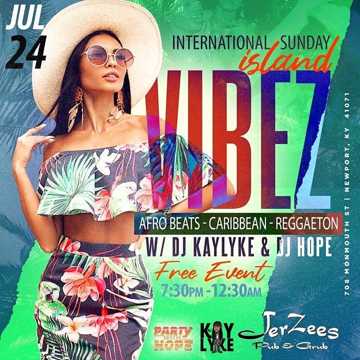 INTERNATIONAL SUNDAYZ - ISLAND AFRO VIBEZ | JerZees Pub, Grub & Patio