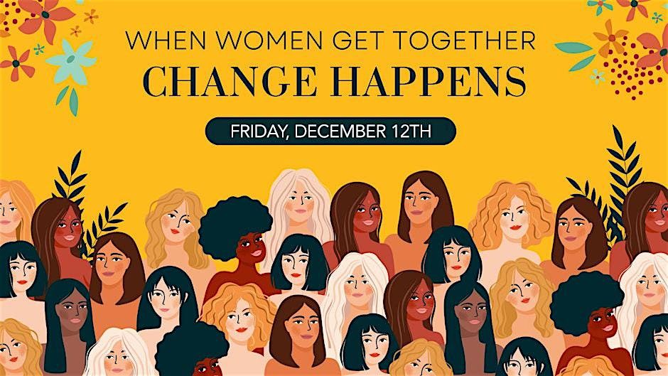 Use Your Story to Move Policy: A Conversation for Women Business Leaders