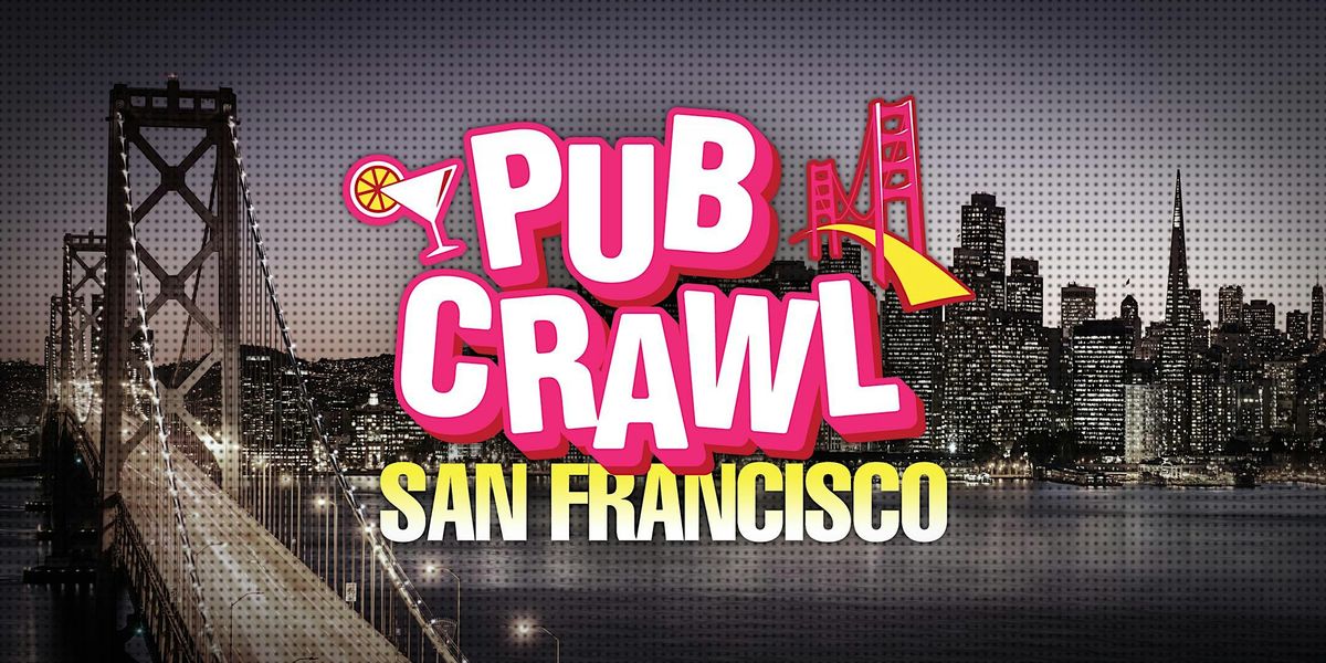 NOB HILL PUB CRAWL | Saturday