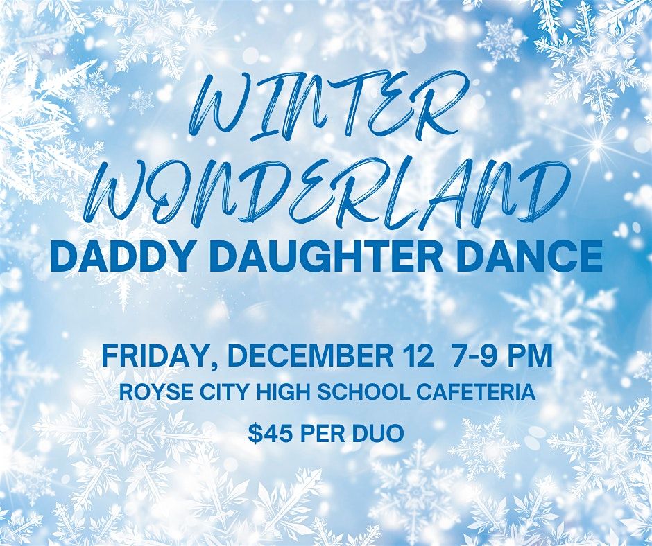 Winter Wonderland Daddy Daughter Dance