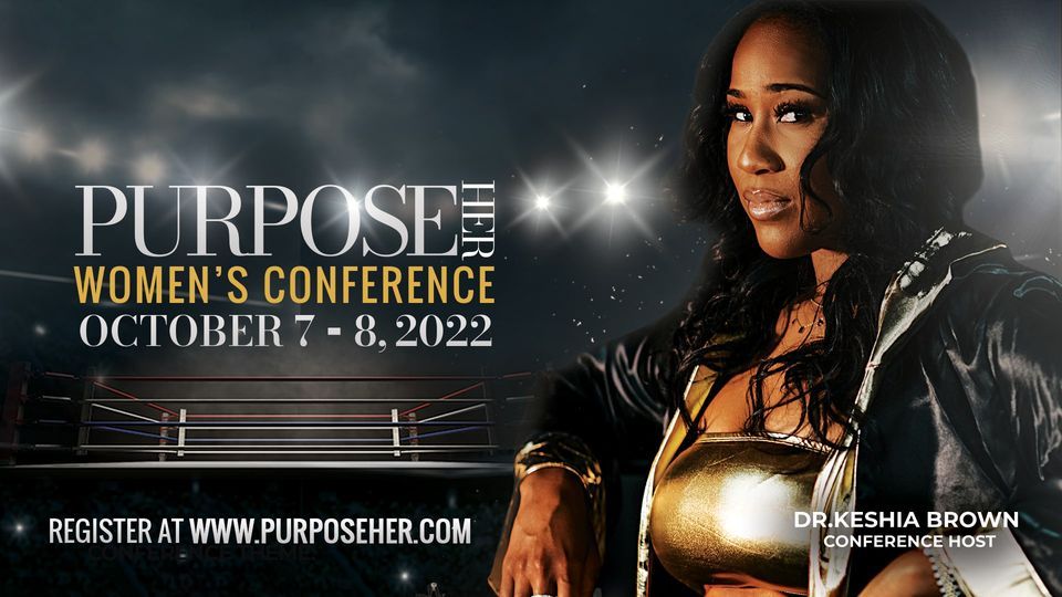 Purpose Her Womens Conference The Mount at Chesapeake October 7, 2022