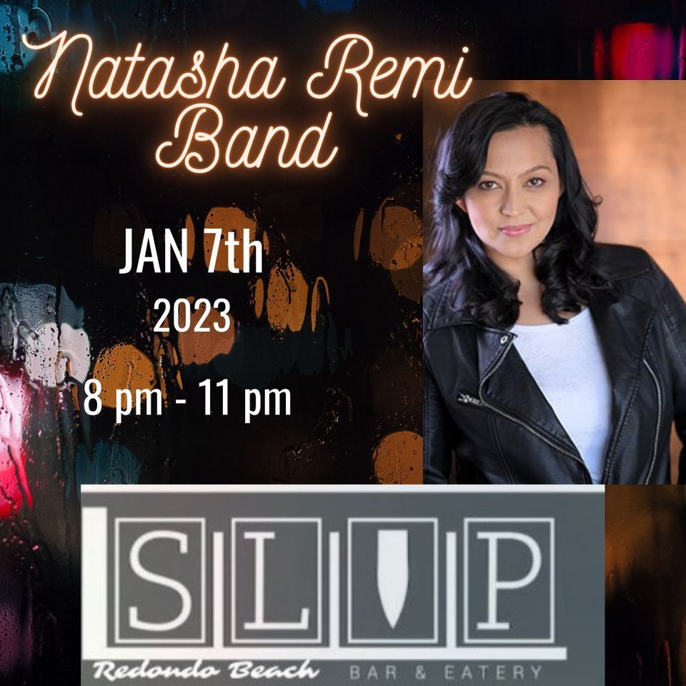 Natasha Remi Band at Slip Bar The Slip Bar and Eatery, Redondo Beach